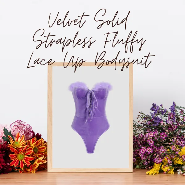 My Review For Shop Cider Velvet Solid Strapless Fluffy Lace Up Bodysuit