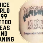 Juice Wrld 999 Tattoo Ideas Meaning