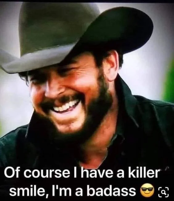 of course i have a killers funny yellowstone meme