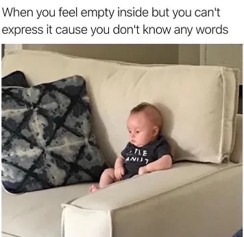 you feel empty girl on couch meme