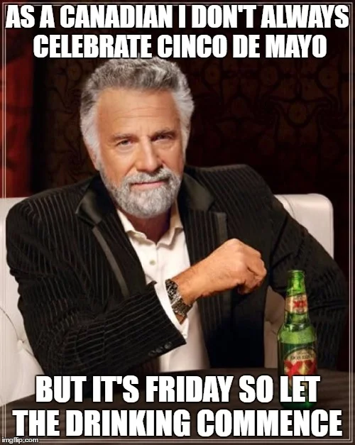 dont celebrate cinco de mayo meme