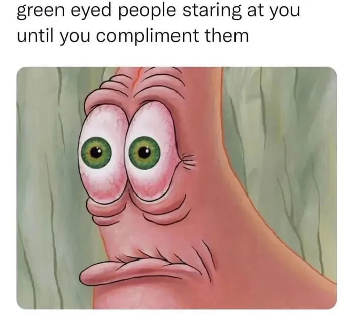 green eyed people cross eye meme