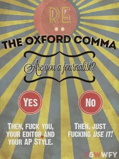  are you a journalist oxford comma funny meme