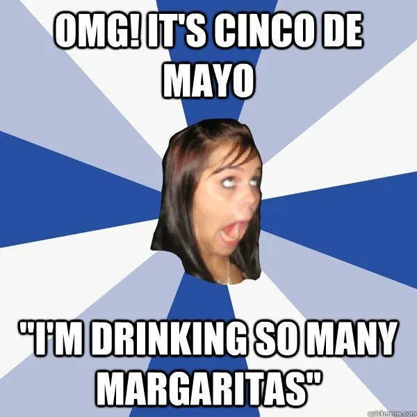 many margaritas happy Cinco de mayo meme