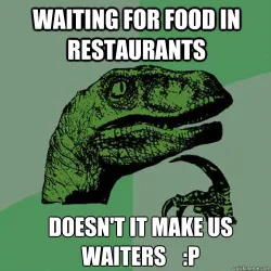 Waiting For Food meme