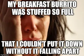 breakfast burrito meme