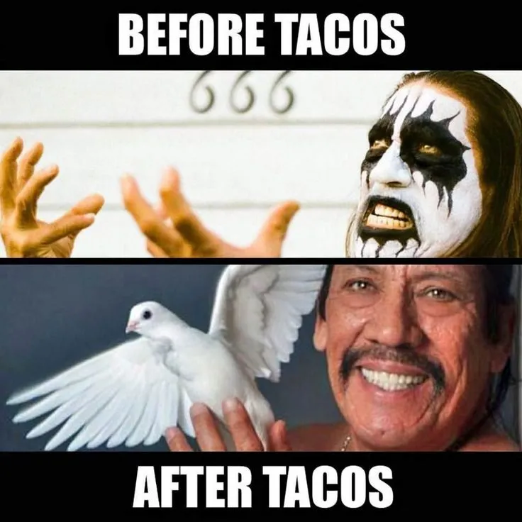 before after tacos meme