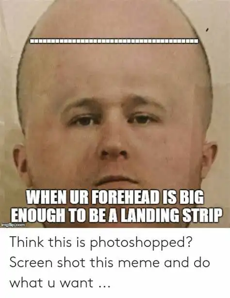 photoshopped big forehead meme