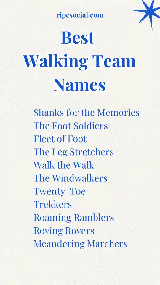 Best Walking Team Names