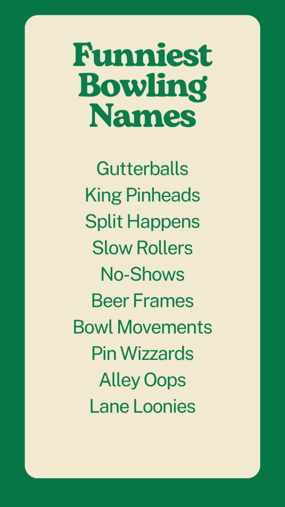 Bowling Team Funniest Names
