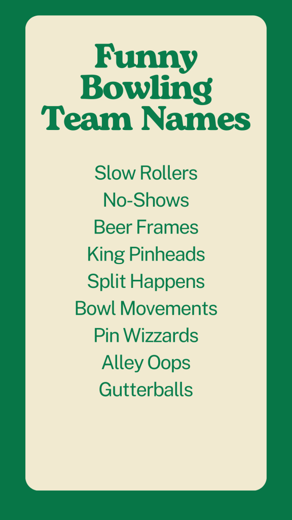 Funny Bowling Team Names