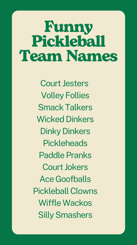 Funny Pickleball Team Names