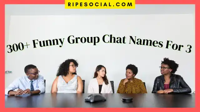group chat names for 3 - trio names
